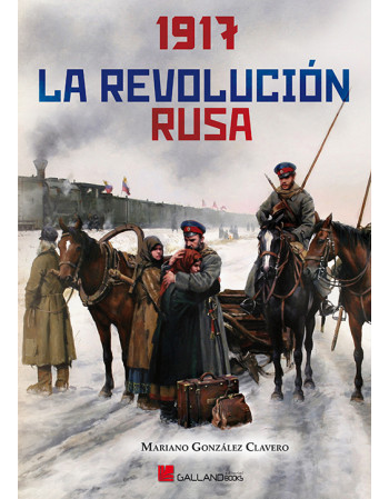 1917. La Revolución Rusa