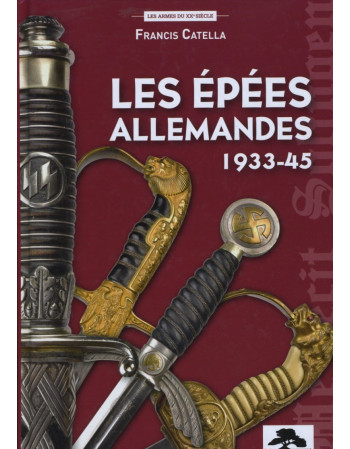 Les Épées allemandes 1933-45