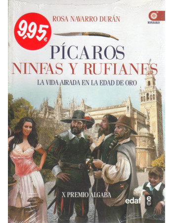 Pícaros ninfas y rufianes.