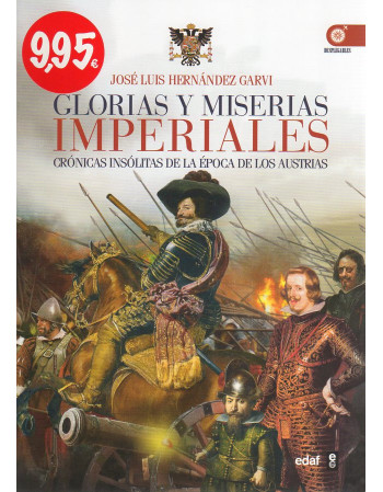 Glorias y miserias Imperiales
