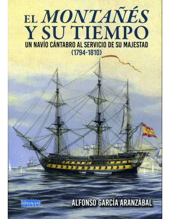 El montañés y su tiempo.