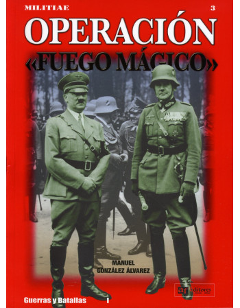 Operación fuego mágico nº 3