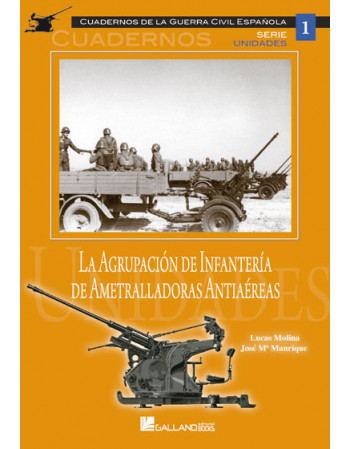 La Agrupación de Infantería...