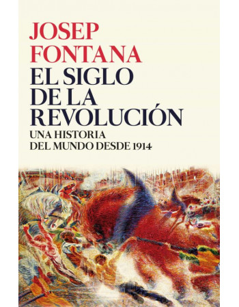 El siglo de la revolución....