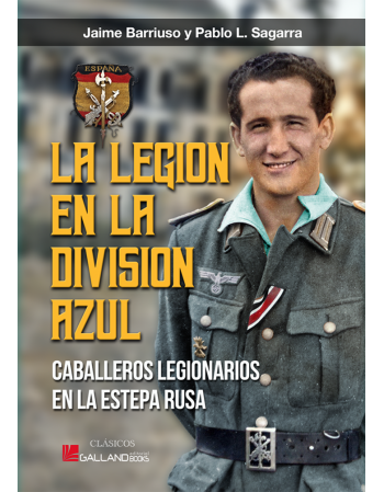 La Legión en la División Azul