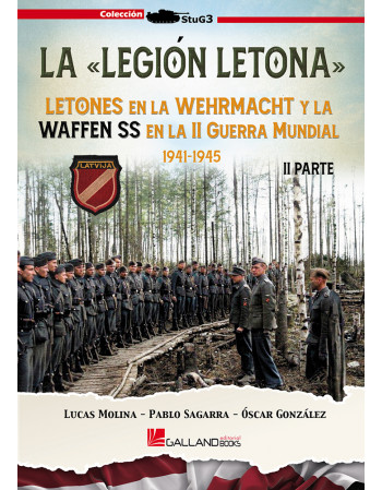 La Legión Letona. Letones...