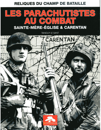 Les parachutistes au combat