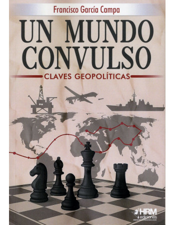 Un Mundo convulso. Claves...