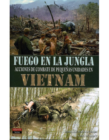 Fuego en la jungla. Vietnam