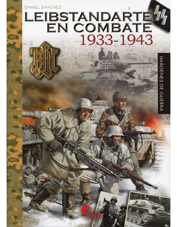 Leibstandarte en combate:...