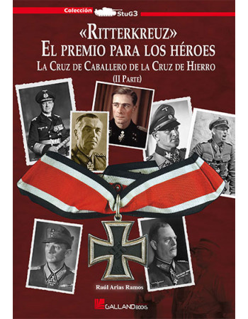 «Ritterkreuz» El premio...