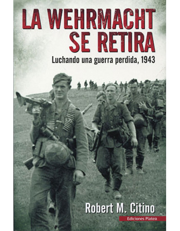 La Wehrmacth se retira