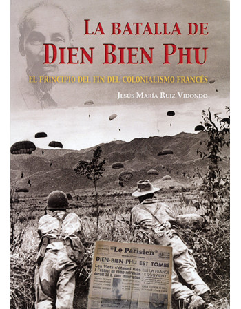 La batalla de Dien Bien Phu